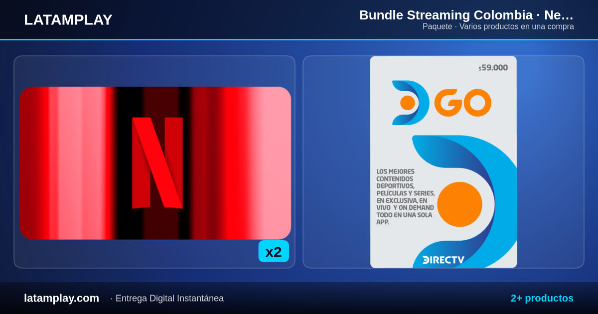 Bundle Streaming Colombia · Netflix + DirecTV GO - Comprar en LATAMPLAY Colombia